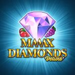 MAAAX DIAMONDS Deluxe